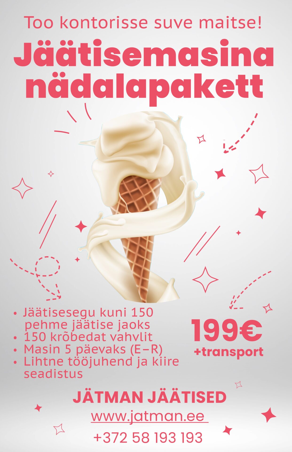 Jäätisemasina nädalapakett
